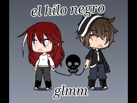 °•El hilo negro•°/Mini pelicula/ ~gacha life~Especial San Valentín subido tarde😝