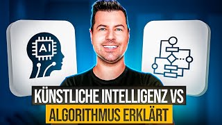 Künstliche Intelligenz vs. Algorithmus erklärt (in unter 3 Min.)