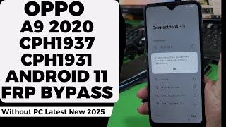 Oppo A9 2020 | CPH1937 | Android 11 FRP Bypass Without PC Latest New Method 2025