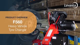 F560 Heavy Vehicle Tyre Changer | Levanta