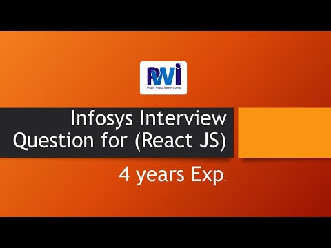 Infosys interview Questions | React JS | 3 - 4 years Experienced