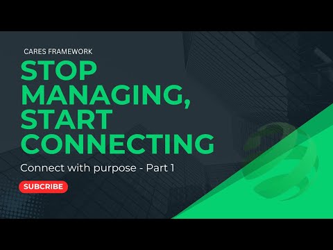 Stop Micromanaging, Start Connecting
