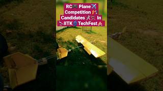 RC Planes in IITK TechFest 🎪