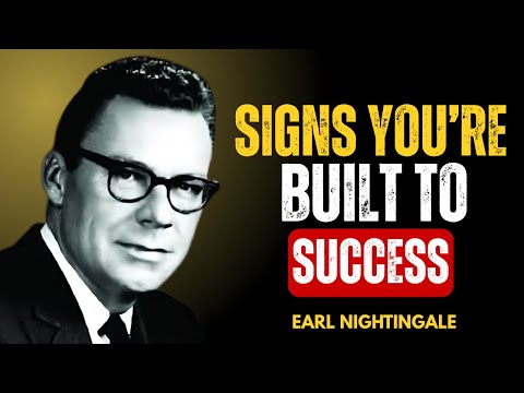 You’ll Know If You’re Meant to Succeed After This | Earl Nightingale
