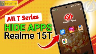 How to hide apps in Realme 15T| Realme phone me apps kaise hide karen | Realme hidden features