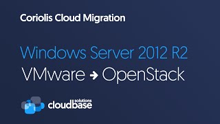[Coriolis] Windows Server 2012 R2 migration from VMware to OpenStack