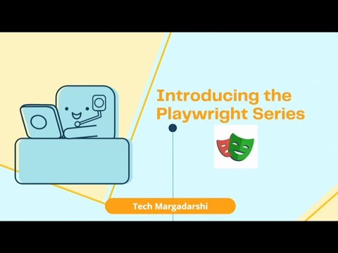 Intro: Playwright Series | Coming Soon | Tech Margadarshi | Automation Testing Made Simple