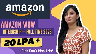 Amazon WoW 2025: Internship & Full-Time Details | Women in Tech Special