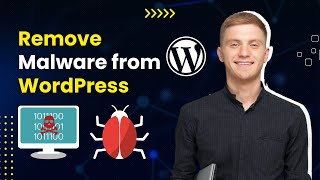 How to Remove Malware from WordPress Site - Clean Up WordPress Hack