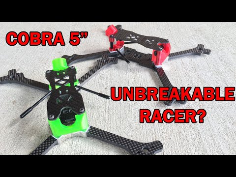 Unbreakable Racer??? | Cobra 5" FPV Frame