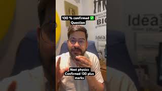 Confirmed ✅ question in Neet physics 2026