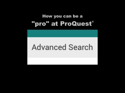 How to Use ProQuest Like a Pro