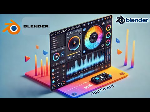 Add SOUNDS in Your Blender File the CORRECT Way For Beginners