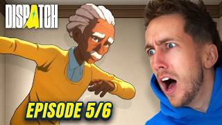 I CAN'T BELIEVE THIS...(Dispatch Episode 5 & 6)