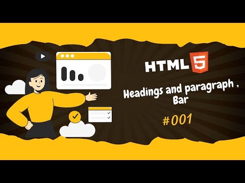Headings and Paragraph , Bar #001  | Html & Css Course