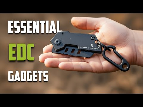 20 ESSENTIAL EDC Gadgets That Will Change Your Life