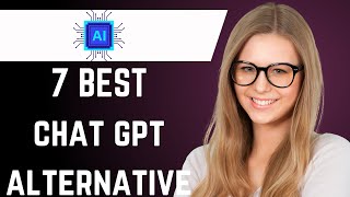 7 Best ChatGPT Alternatives That’ll Blow Your Mind in 2025 Free & Paid 2025 (Quick Guide)
