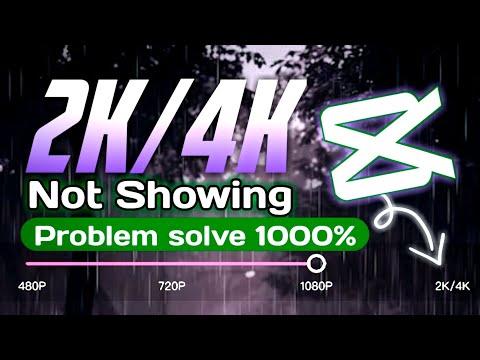 Capcut 2K 4K option not showing in Capcut | How to solve Capcut 2K 4K resolution Problem Solve