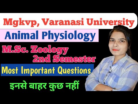 MSc Zoology 2nd Semester || Animal Physiology || Important questions | Mgkvp, Varanasi University