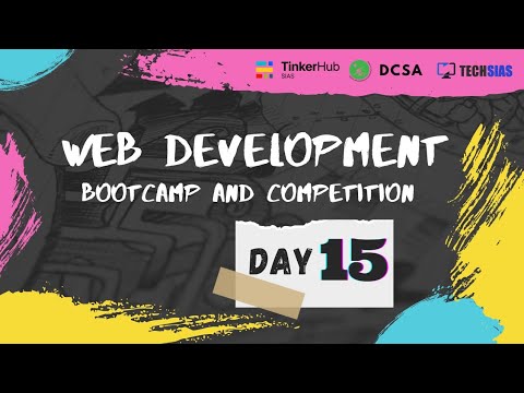 Day 15 | Web Development Bootcamp | JavaScript-3 | TinkerHub SIAS