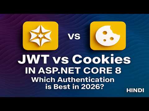 JWT VS Cookies Authentication in ASP.NET Core 8 | Which Authentication is Best in 2026?