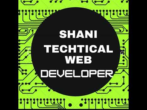 SHANI TECHTICAL WEB DEVELOPER Live Stream