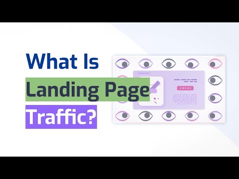 What Is Landing Page Traffic and How to Calculate It?