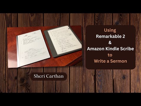 How to Use Amazon Kindle Scribe to Write a Sermon. Remarkable 2