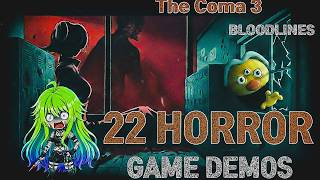 Can I survive 22 Of The Scariest Demos in one Day? 🩸 (The Coma 3, KunKunNest)