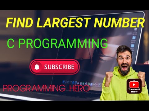 C program to Find the Largest Number Among Three Numbers using if statement