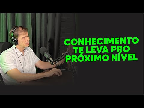 Conhecimento te leva pro próximo nível [Dr Leonardo Porcionato]