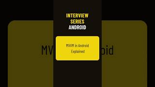 MVVM Architecture Basics | Android Interview Prep 🎯 #androiddev #androidstudio #education
