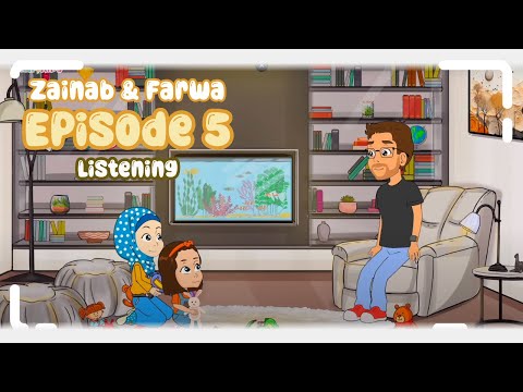 Zainab & Farwa | Episode 05: Listening | Islamic Cartoon for Kids | Path4Kids