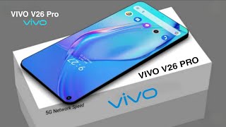 Vivo V26 Pro 5G - First look, Price, leaks, Launch Date And full Specs / Vivo V26 Pro 5G