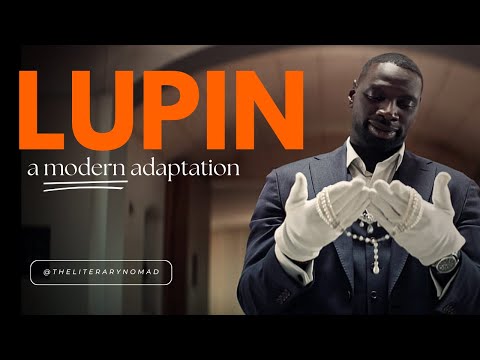 LUPIN: A Modern Adaptation