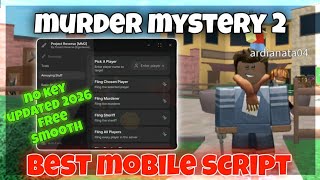 "NEW👀" Murder Mystery 2 Mobile Script (NO KEY)  UPDATED 2026 | FREE & SMOOTH MM2 Script
