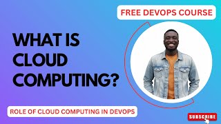 Cloud Computing | FREE DevOps Course | #devops #devopstrainingvideos #devopswithaws #cloudcomputing