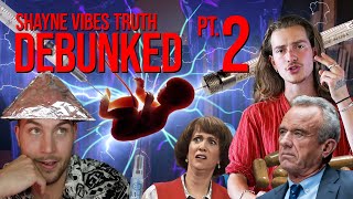Instagram Reel’s Worst Conspiracy Theorist: @ShayneVibes_Truth DEBUNKED - Pt. 2