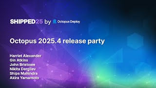 Octopus 2025.4 release party
