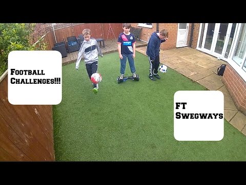 Football Challenges-Ft Swegways!!!