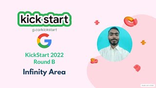 Infinity Area | Google Kickstart round B| Kickstart 2022 round B