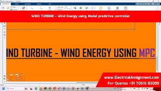WIND TURBINE - Wind Energy using Model predictive controller