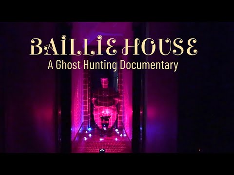 Baillie House | A Paranormal Investigation at a Haunted Museum in Canada