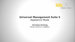 IGEL TechChannel - Appliance Mode - EDU-02-009
