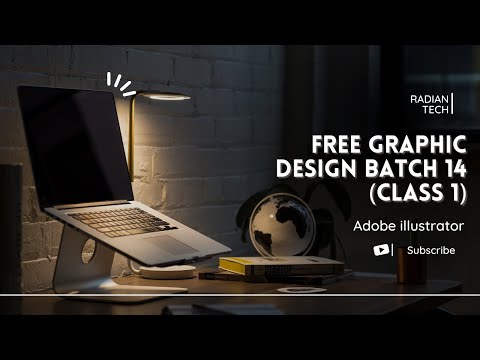 Free Graphic Design Batch 14 (class 1)