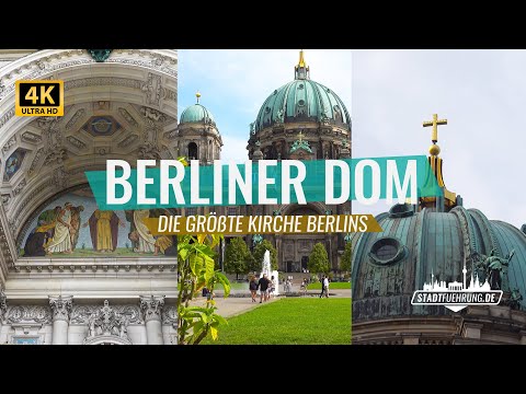 Berlin Cathedral | Sight presented by Stadtfuehrung.de