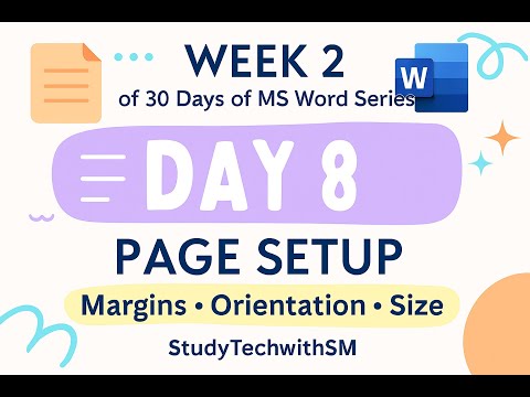 Day 8 – Page Setup in MS Word | Margins, Orientation, Size Explained