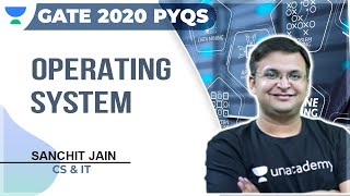 Operating System | GATE 2020 PYQs | CS & IT | Sanchit Jain
