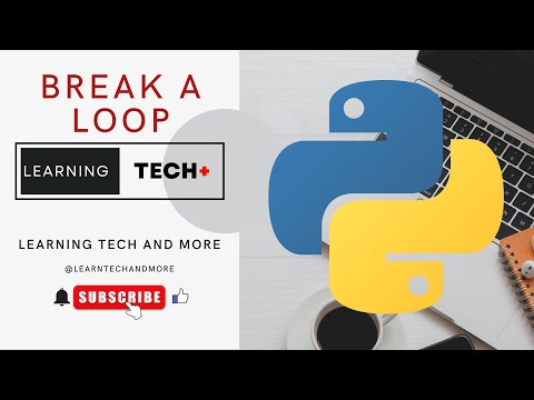 Interrupt a loop | BREAK or CONTINUE a loop | PYTHON