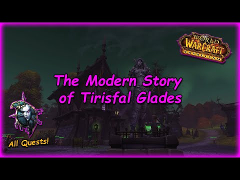 The Modern Story of Tirisfal Glades | WoW - All Quests